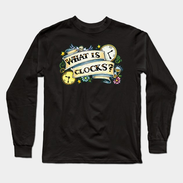 What is Clocks? Long Sleeve T-Shirt by Scrotes